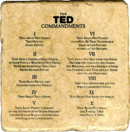 The TED Commandments
